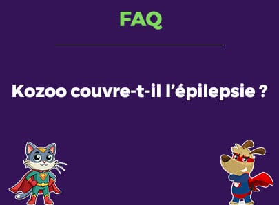 Kozoo couvre-t-il l'épilepsie ?